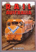Book cover of Rail Australia by KELLY, Maurice E.